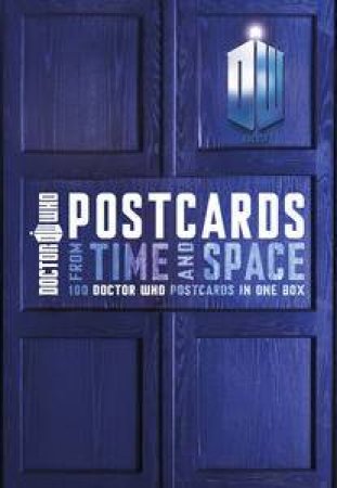 Doctor Who Postcards from Time and Space by Various