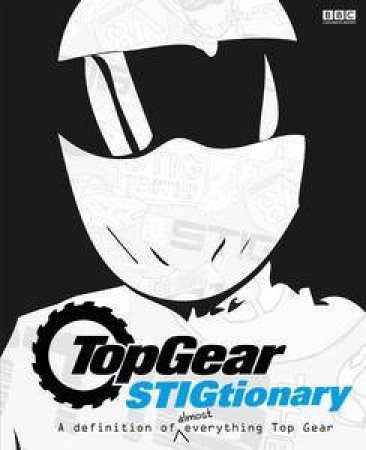 Top Gear: The Stigtionary by Various