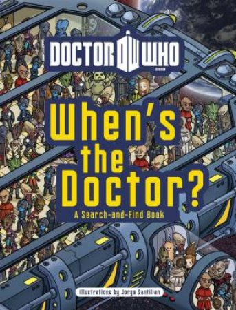 Doctor Who: When's the Doctor? by Various