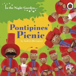 In the Night Garden: Pontipines' Picnic by Various 