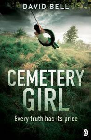 Cemetery Girl by David Bell