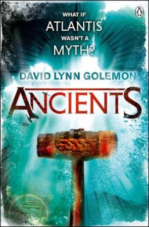 Ancients by David Lynn Golemon