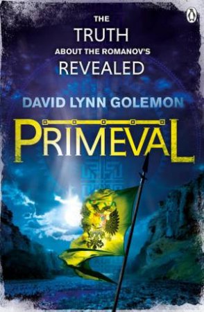 Primeval by David Lynn Golemon