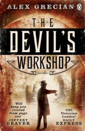 The Devil's Workshop by Alex Grecian