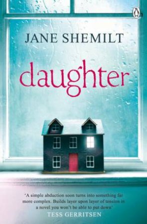 Daughter by Jane Shemilt