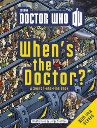 Doctor Who: When's the Doctor? by Various 