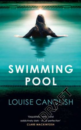 Swimming Pool The by Louise Candlish