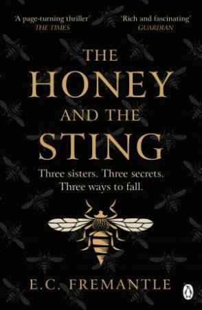 The Honey And The Sting by E C Fremantle