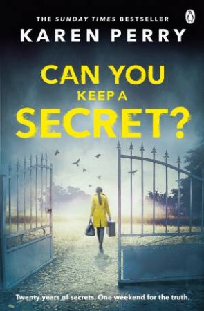 Can You Keep A Secret? by Karen Perry