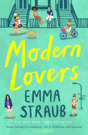 Modern Lovers by Emma Straub