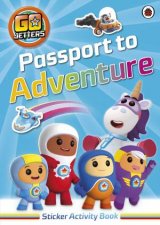 Go Jetters Passport To Adventure Sticker Activity Book