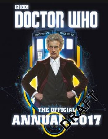 Doctor Who: The Official Annual 2017 by Various