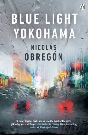 Blue Light Yokohama by Nicolas Obregon