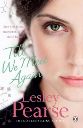 Till We Meet Again by Lesley Pearse