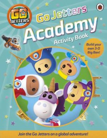 Go Jetters Academy Activity Book by Various