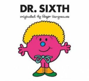 Doctor Who: Dr. Sixth by Various