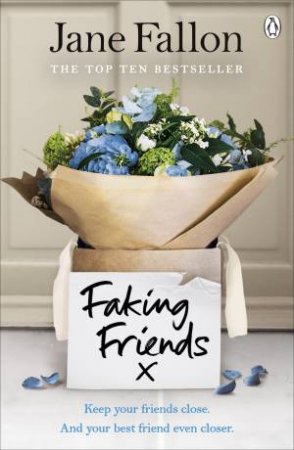 Faking Friends by Jane Fallon