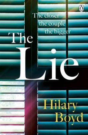 The Lie by Hilary Boyd