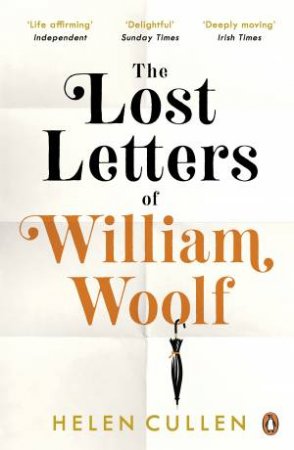 The Lost Letters Of William Woolf by Helen Cullen