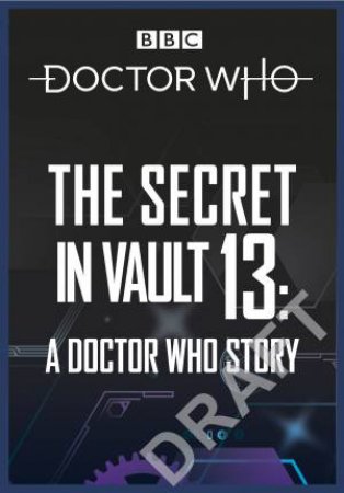 A Doctor Who Story The by Solomons David