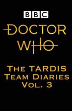 Doctor Who The Tardis Team Diaries 3