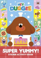 Hey Duggee Super Yummy