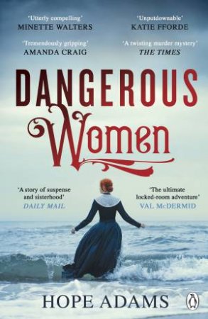 Dangerous Women by Hope Adams