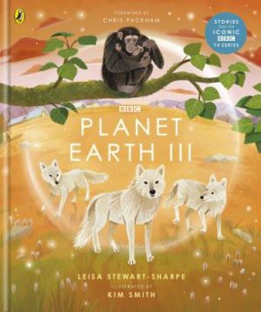 Planet Earth III by Leisa;Smith, Kim Stewart-Sharpe