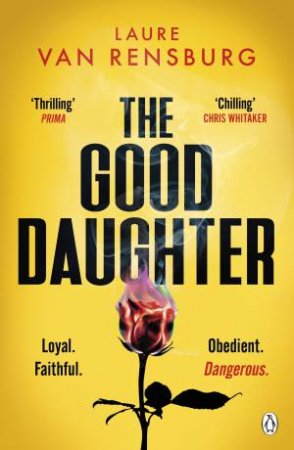 The Good Daughter by Laure Van Rensburg