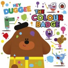 Hey Duggee The Colour Badge