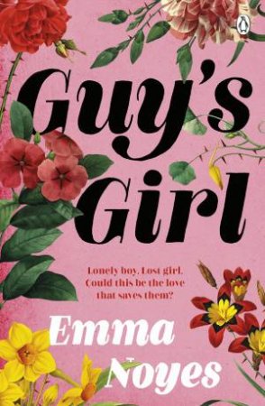 Guy's Girl by Emma Noyes