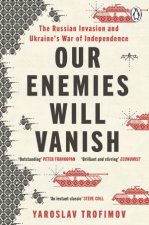 Our Enemies will Vanish