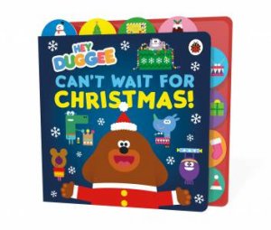 Hey Duggee: Can't Wait for Christmas by Hey Duggee