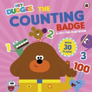 Hey Duggee: The Counting Badge by Hey Duggee