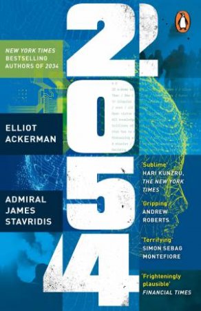 2054 by Elliot Ackerman & Admiral James Stavridis