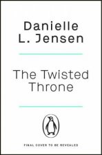 The Twisted Throne