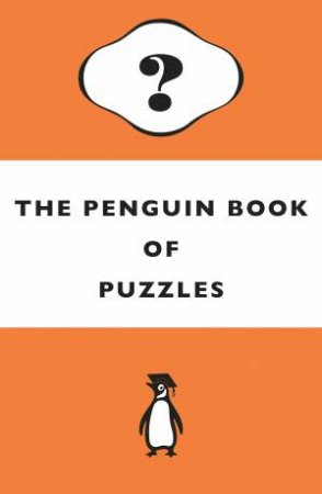 The Penguin Book of Puzzles by Gareth Moore