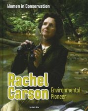 Women in Conservation Rachel Carson