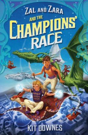 Zal And Zara And The Champions' Race by Kit Downes