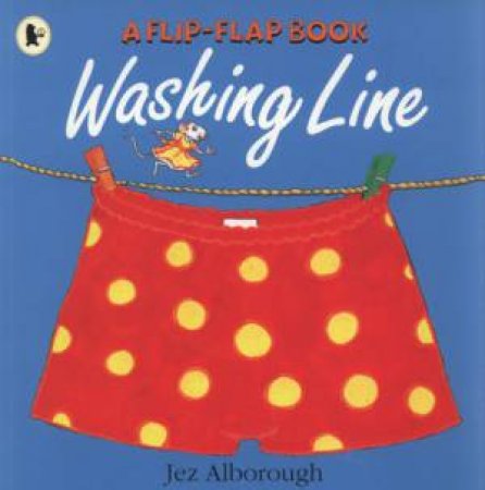 Washing Line by Jez Alborough