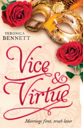 Vice and Virtue by Veronica Bennett