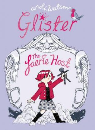 Glister And The Faerie Host by Andi Watson