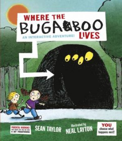 Where the Bugaboo Lives by Sean Taylor & Neal Layton