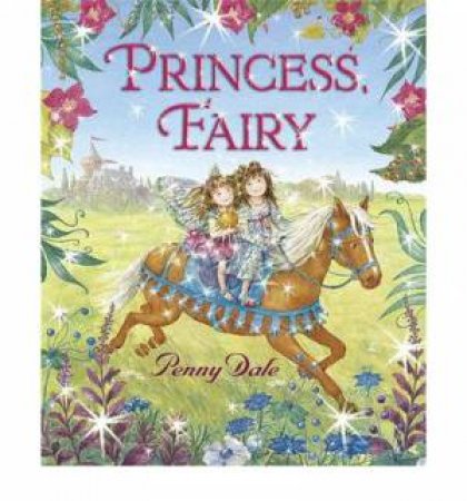 Princess Fairy by Penny Dale