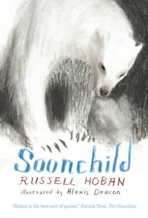 Soonchild by Russell Hoban