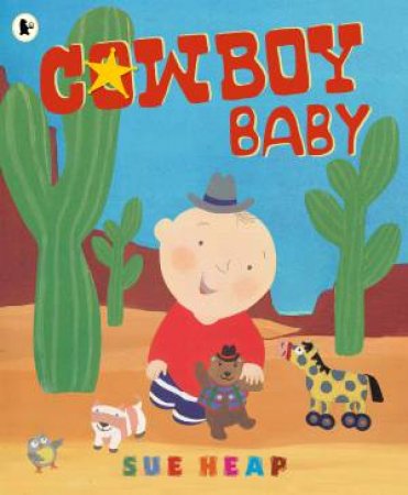 Cowboy Baby by Sue Heap