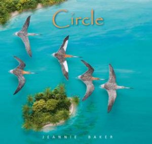 Circle by Jeannie Baker