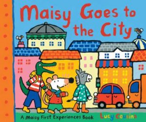 Maisy Goes To The City by Lucy Cousins