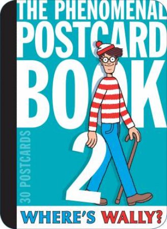 Where's Wally? The Phenomenal Postcard 2 by Martin Handford