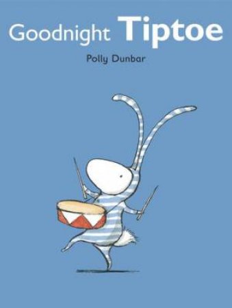 Goodnight Tiptoe (Midi Edition) by Polly Dunbar